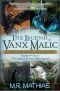 [The Legend of Vanx Malic #5–8 omnibus 01] • The Legend of Vanx Malic Books V-VIII Bundle · the Legend Grows Stronger